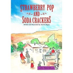 英语原版书小庆典系列草莓汽水和苏打饼干绘本适读儿童多元文化美国纳瓦霍族作家尚托贝盖创作温馨家庭故事展现传统文化魅力适合