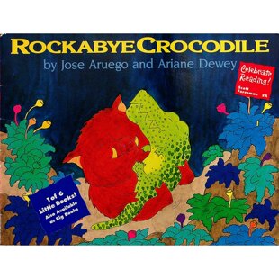 英语原版书鳄鱼摇篮曲绘本亲子共读小书系列CelebrateReading适合36岁儿童阅读讲述善良与自私的童话故事何塞阿鲁戈插画色彩鲜艳