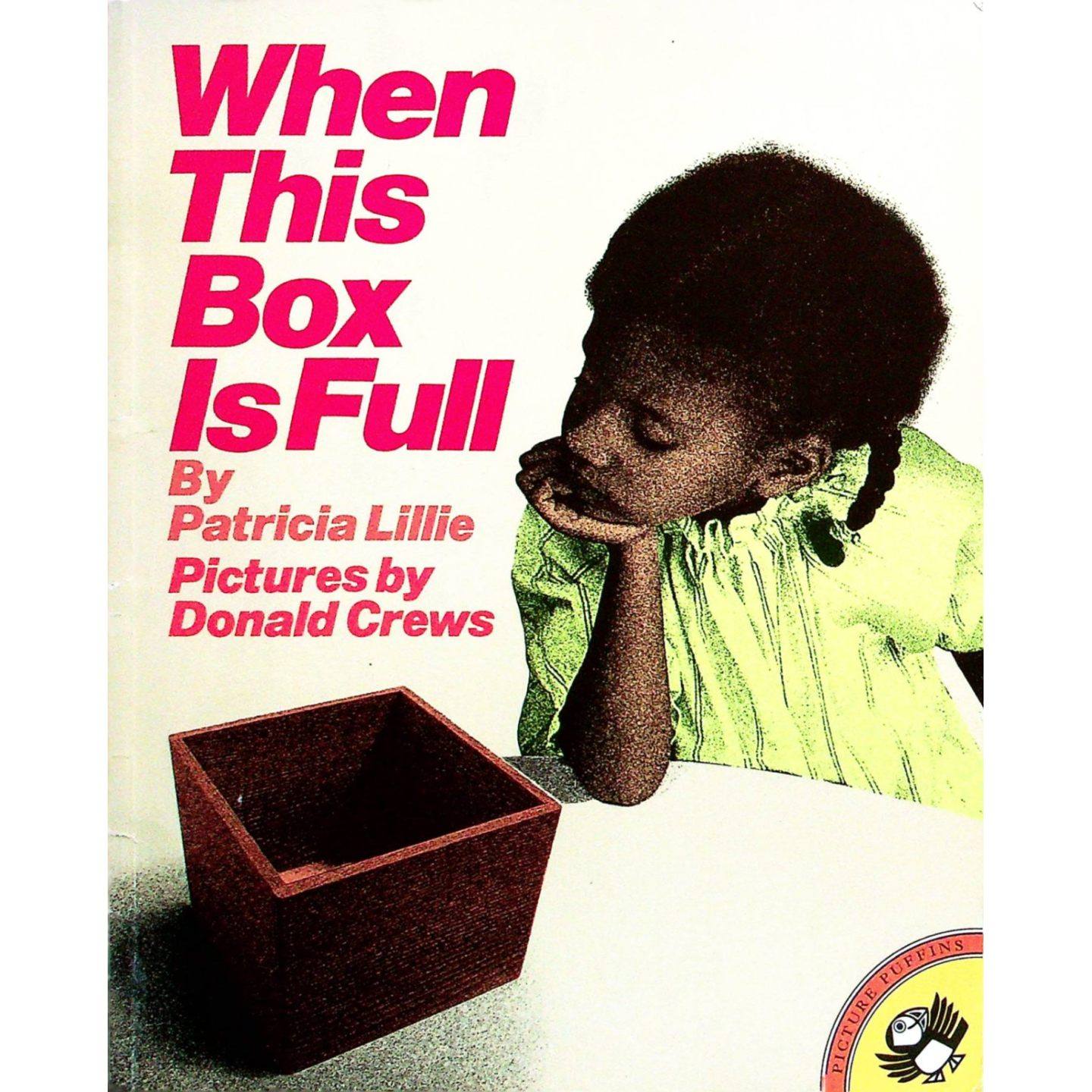 英语原版书小海雀图画书WhenThisBoxIsFull适读36岁亲子共读彩色绘本月季节颜色计数字母拼写启蒙学习友谊分享