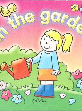 英语原版书在花园里绘本InGarden低幼认知自然启蒙硬纸板书色彩鲜艳适合02岁宝宝认识花园动植物和工具名称激发对自然的兴趣