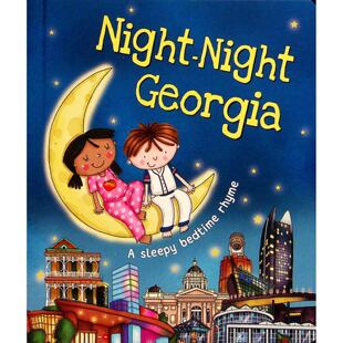 晚安我们的世界系列原版英语绘本NightNightGeorgia亲子共读睡前故事书适合36岁儿童了解佐治亚州著名景点和美国文化