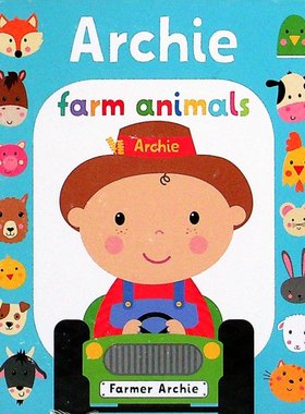 第一本书系列原版书Archie农场动物绘本英语启蒙亲子共读适合02岁儿童认知农场动物名称和叫声培养语言表达能力色彩鲜艳插图可爱