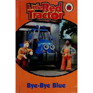 英语原版引进小红拖拉机系列ByeByeBlue儿童绘本讲述农场友谊故事适合36岁亲子共读由英国儿童电视节目原著作者科林里德创作图片