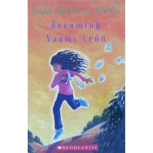 英语原版 感人故事荣获ALA著名儿童图书 书Becoming成长小说娜奥米莱昂获奖儿童文学章节书讲述七岁女孩娜奥米寻找自我争取家庭