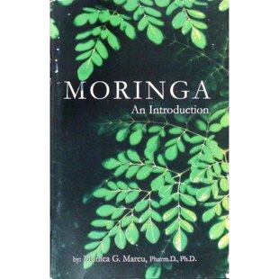 英语原版 特性营养价 书辣木简介MORINGA医学营养学章节书适读710岁由临床药理学家莫妮卡G马尔库博士撰写介绍辣木这种超级食物