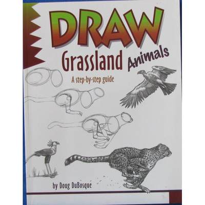 Draw Grassland Animals  by DuBosque Doug平装Peel画草原动物学画画画