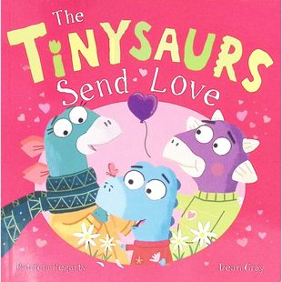英语原版 小恐龙系列绘本TheTinysaurs传递爱温暖治愈36岁儿童亲子共读节日礼物教导爱与分享意义适合男孩女孩阅读