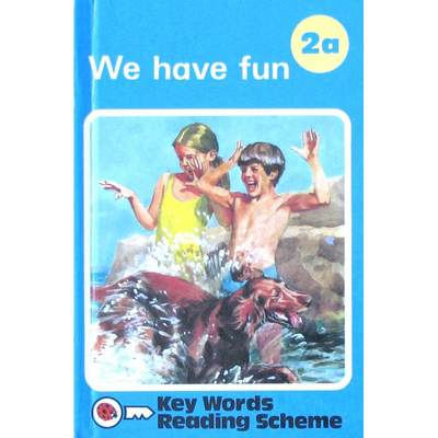 Key Words 02 We Have Fun (a Series) (Reading Scheme : 2a/Pbn 00027) (No.2) by W.Murray精装Ladybird Books关键词 02 我们有