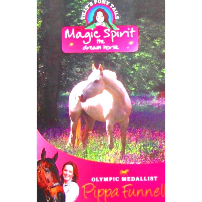 Magic Spirit: 1: The Dream Horse(Tilly's Pony Tails) by Pippa Funnell平装Orion神奇的精神: 1:马梦(蒂莉小马尾巴)