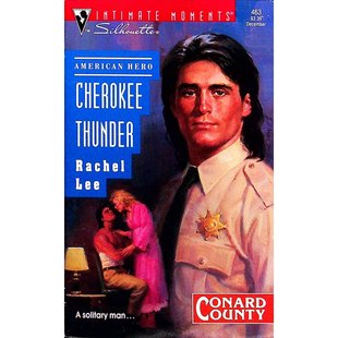 英语原版书切诺基雷鸣康纳德郡系列RachelLee浪漫小说女性文学讲述坚韧切诺基警长与怀孕逃亡女子的动人故事融合爱情悬疑与印第