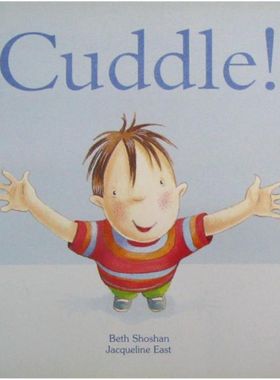 英语原版书抱抱绘本Cuddle温暖亲情亲子共读适合02岁男女宝宝BethShoshan著杰奎琳伊斯特绘传递爱与安全感激发想象力情感表达动