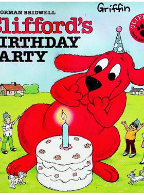 克利福德原版书英语绘本大红狗生日派对亲子共读Clifford系列诺曼布里德韦尔经典作品适合36岁儿童学习友谊与分享的快乐