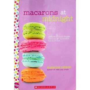 英语原版书心愿系列午夜马卡龙Wish系列青少年小说讲述女孩莉丝在午夜甜点测试中偶遇心动男孩的浪漫故事探讨家庭友谊和初恋主题