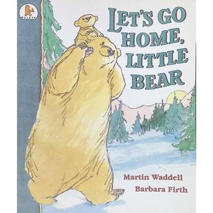 英语原版书我们回家吧小熊绘本亲子共读LetsGoHomeLittleBear马丁韦德尔作品温暖画风传递亲情安全感适合36岁儿童阅读