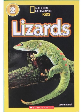 国家地理读者原版书英语绘本Lizards科普动物亲子共读适合710岁儿童了解蜥蜴种类特征习性爬行动物知识