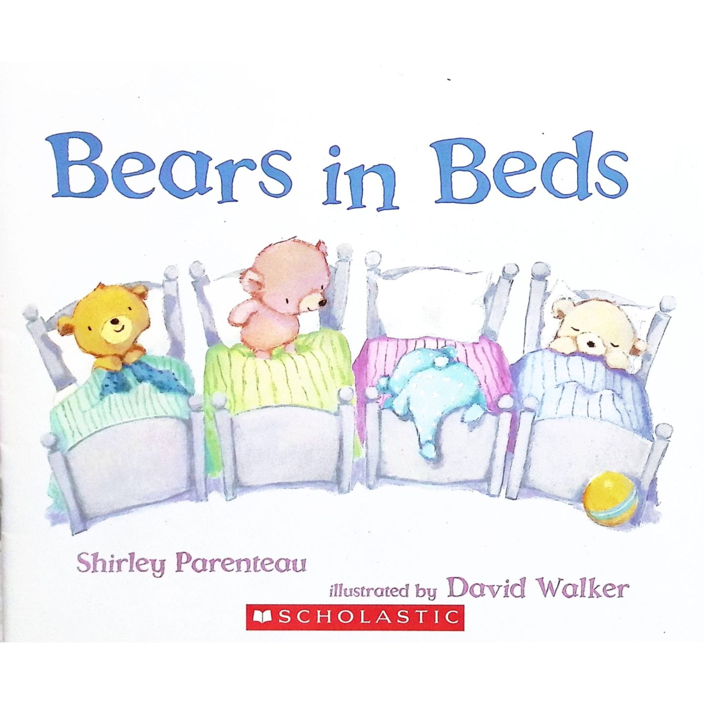 英语原版书床上的熊BearsinBeds温馨亲子共读绘本雪莉帕伦托著大卫沃克绘学乐出版社出品适合36岁儿童睡前阅读的晚安故事书培养