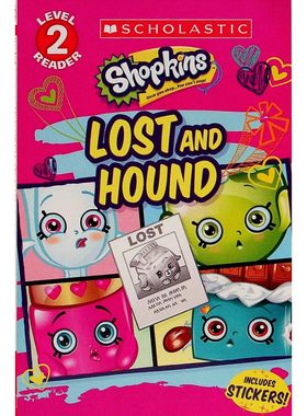 英语原版书商店宝贝系列LostandHound绘本适合小学低年级学生阅读的趣味冒险故事讲述Shopkins们寻找丢失的宠物朋友牛奶巴德的冒