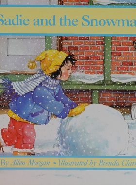 英语原版绘本萨迪和雪人讲述小女孩萨迪在后院堆雪人的温馨故事画面优美文字简单适合36岁儿童亲子共读感受冬季乐趣学习友谊知识