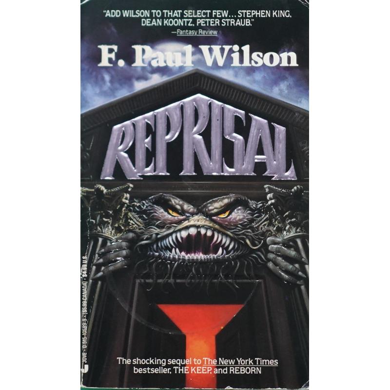 Reprisal by F. Paul Wilson平装Jove; First Edition Thus报复