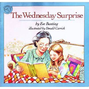 英语原版书星期三的惊喜绘本亲子共读Story获奖作品ALA年度好书伊芙邦廷著唐纳德卡里克绘温馨祖孙情阅读乐趣36岁适读