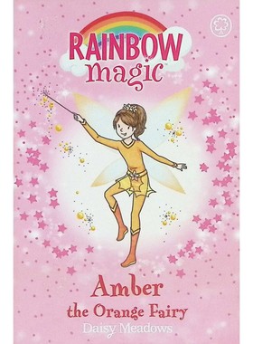 彩虹魔法系列原版英语绘本橙色仙女Amber戴西梅多斯作品710岁儿童奇幻冒险故事亲子共读激发想象力培养团队合作精神
