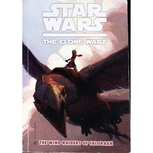 英语原版书克隆人战争系列塔罗兰的风行者彩色绘本约翰奥斯特兰德著菲尔巴赫兄弟绘适合710岁儿童阅读科幻冒险主题培养团队合作