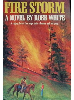 每周读者图书原版书FireStorm青少年冒险小说英语章节书罗布怀特经典作品讲述森林火灾中猎人与男孩的生存故事探索道德困境与人