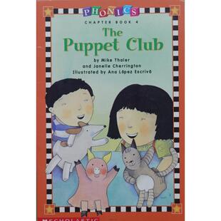 声学章书 Phonics Mike Thaler平装 chapter Club book The Scholastic木偶俱乐部 Puppet