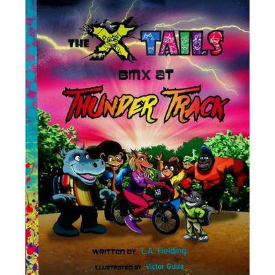 The X tails BMX at Thunder Track by L A Fielding平装