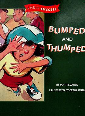英语原版书早慧成功系列Bumped碰撞与颠簸儿童成长故事绘本伊恩特雷瓦斯基著克雷格史密斯绘适合710岁孩子阅读的勇敢面对挫折彩