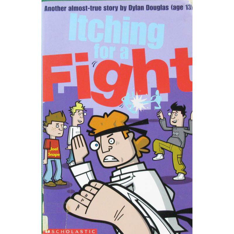 itching for a fight (dylan douglas) by joel snape平装scholastic