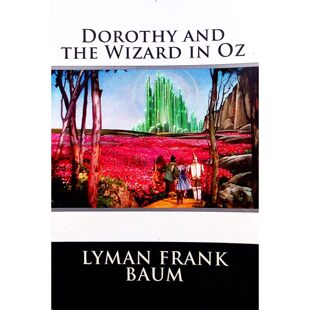 奥兹国系列原版书多萝西与魔法师英语奇幻童话适合独立阅读的孩子经典儿童文学奇幻冒险故事培养英语阅读能力和想象力