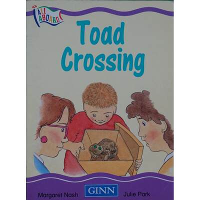 Toad Crossing by Margaret Nash平装Pearson Education Limited蟾蜍穿越