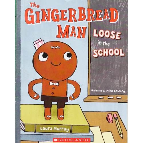 The Gingerbread Man Loose in the School by Laura Murray平装Scholastic在学校的松散姜饼人-封面