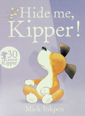 英语原版奇普系列躲起来Kipper绘本英国作家米克英克潘作品亲子互动折叠页设计36岁儿童幽默故事友谊主题