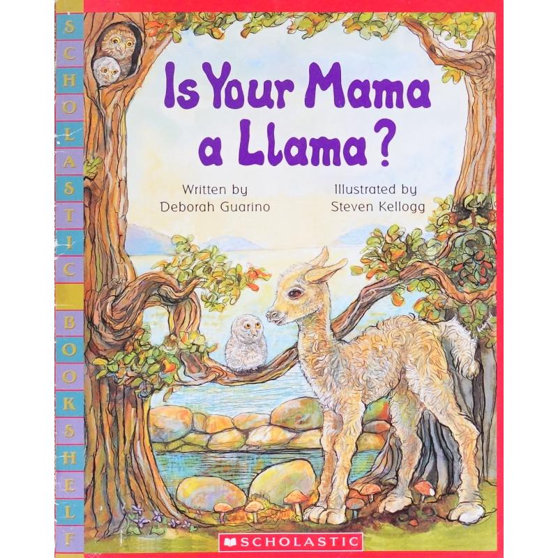 Is Your Mama a Llama? by Deborah Guarino平装Scholastic你的妈妈是一只骆驼吗？