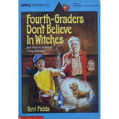 Fourth Graders Dont Believe in Witches by Terri Fields平装Scholastic四年级学生不相信女巫