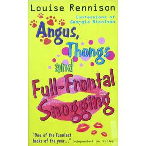 Angus Thongs and Full-frontal Snogging by Louise Rennison平装Scholastic安格斯牛、皮带和正面吻