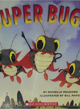 SuperBugs原版书英语绘本超级虫虫亲子共读童趣故事米歇尔梅多斯创作比尔梅耶插画学乐出版社出品适合36岁儿童阅读讲述一群穿着