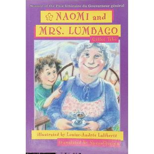 英语原版引进娜奥米和隆巴戈太太儿童文学获奖作品总督文学奖得主吉勒斯蒂博创作路易丝安德烈拉利贝尔特插画温馨友谊故事适合71