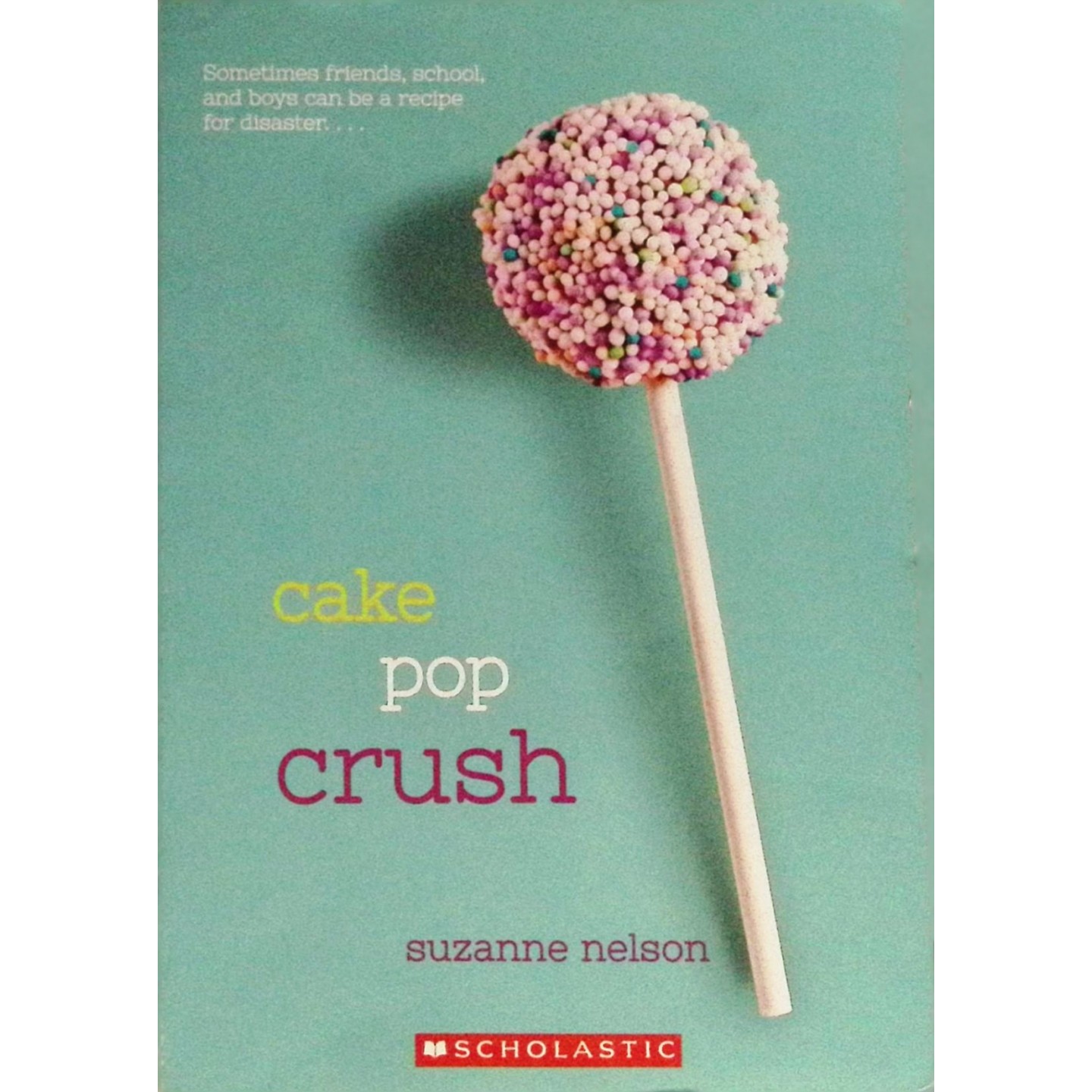 英语原版书CakePopCrush蛋糕棒棒糖迷恋青少年小说浪漫烘焙故事讲述艾丽西亚热爱烘焙她家的蛋糕棒棒糖店面临挑战与咖啡店老板儿