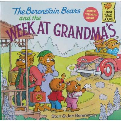 The Berenstain Bears and the Week at Grandmas by Stan Berenstain Jan Berenstain平装Random House贝贝熊一家周末在奶奶家