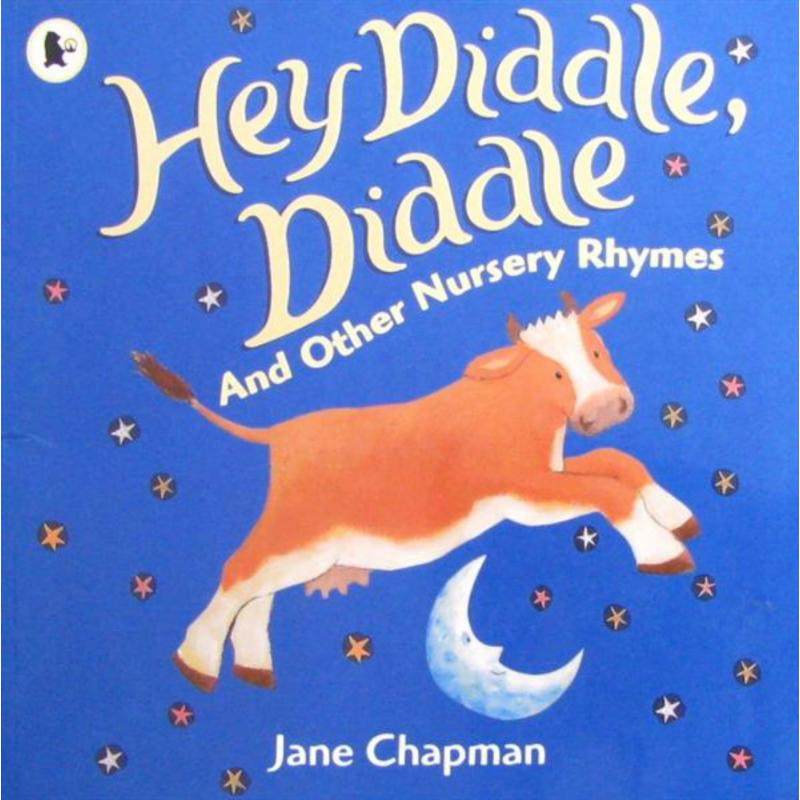 hey diddle diddle  other nursery rhymes by j.