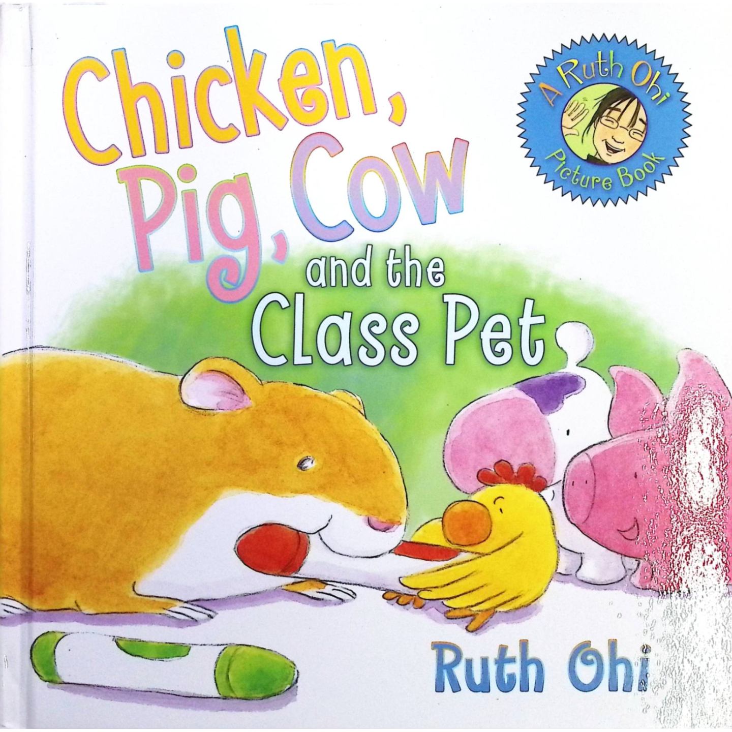 英语原版引进小鸡小猪小牛系列ChickenPigCow班级宠物绘本加拿大作家露丝奥希温馨水彩画风适合36岁儿童亲子共读培养社交协作能