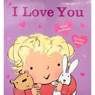 英语原版书我爱你绘本亲子共读GilesAndreae艾玛多德温暖亲子共读绘本适合02岁宝宝英语启蒙培养爱的表达能力认识周围事物学习简
