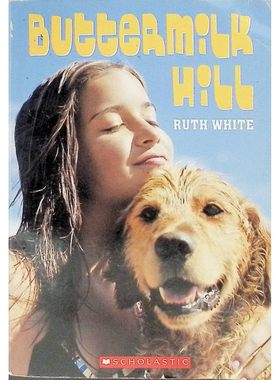 英语原版书ButtermilkHill彩色章节书儿童文学成长故事绘本纽伯瑞奖作者露丝怀特作品学乐出版社出版讲述女孩面对家庭变故的成长