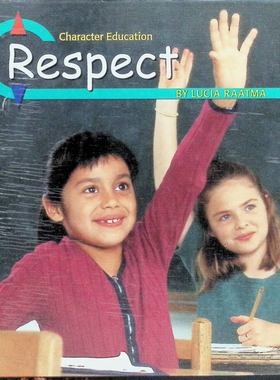 品格教育系列原版书Respect英语儿童品格教育亲子共读彩色绘本卢西亚拉特玛著凯斯通出版社出版适合710岁儿童学习尊重自己尊重他