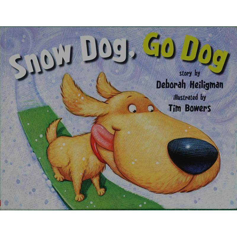 snow dog go dog by heiligman  deborah平装scholastic雪狗,加油