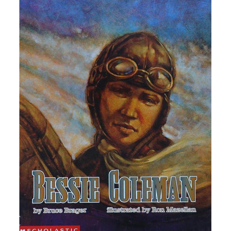 bessie coleman by bruce brager平装scholastic贝西科尔曼