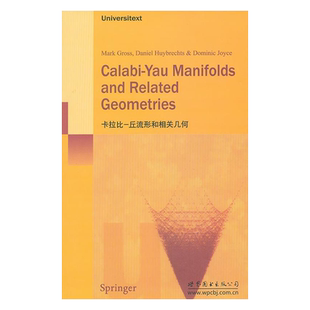 【出版社官方自营】卡拉比-丘流形和相关几何 英文版